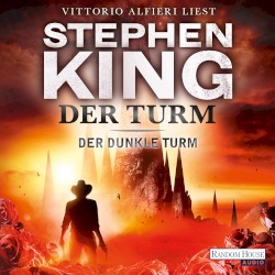 Der Turm: Der dunkle Turm 7