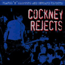 Flares 'n Slippers EP / Unheard Rejects 79/81