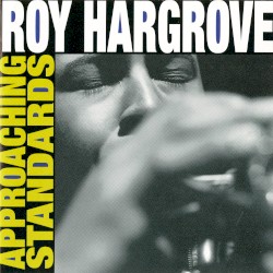 Approaching Standards