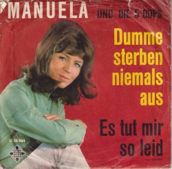Dumme sterben niemals aus / Es tut mir so leid
