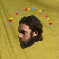 Keaton’s Party Playlist