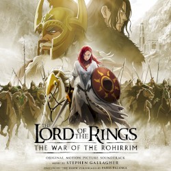 The Lord of the Rings: The War of the Rohirrim (Original Motion Picture Soundtrack)