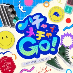 ハチャメチャでGo！