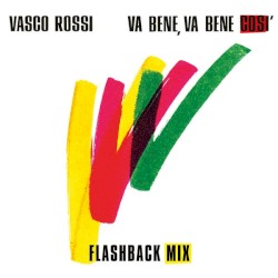 Va bene, va bene così (Flashback Mix)