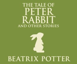 Peter Rabbit and Other Stories