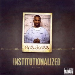 Institutionalized, Volume 2