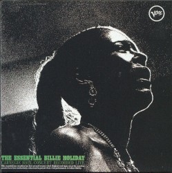 The Essential Billie Holiday: Carnegie Hall Concert