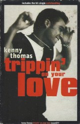 Trippin’ on Your Love
