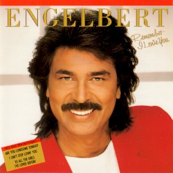 Remember—I Love You