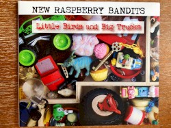 Little Birds and Big Trucks