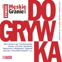 Męskie Granie 2019, Dogrywka