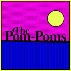 The Pom‐Poms