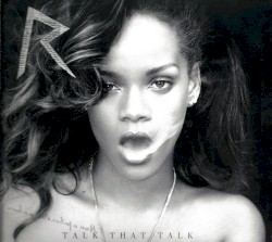 Talk That Talk