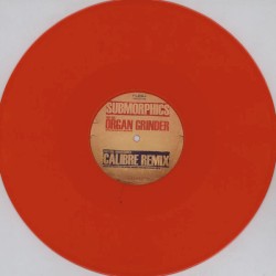 Organ Grinder / Organ Grinder (Calibre Remix)