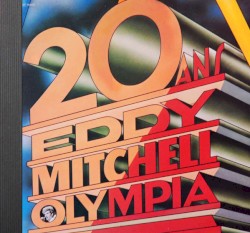 20 ans : Les Grandes Moments de l’Olympia