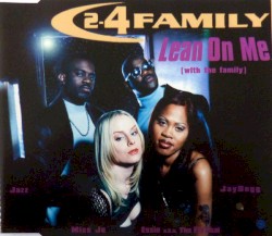Lean On Me (with the Family)