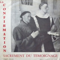 La confirmation, sacrement du témoignage