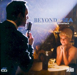 Beyond the Sea: Original Motion Picture Soundtrack