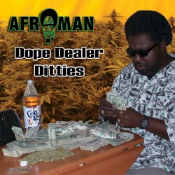 Dope Dealer Ditties