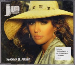 I’m Gonna Be Alright