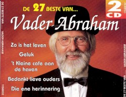 De 27 beste van Vader Abraham