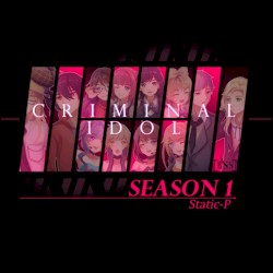 Criminal Idol Season 1
