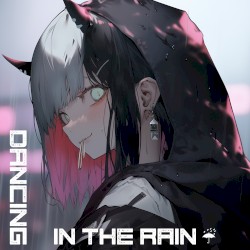 Dancing in the Rain