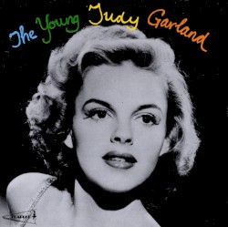 The Young Judy Garland