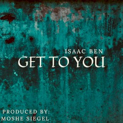 Get to You