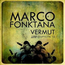 Vermut: Live @ Hipnotik '10