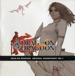 DRAG-ON DRAGOON ORIGINAL SOUND TRACK VOL.1