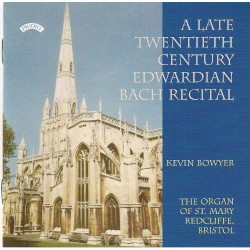A Late Twentieth Century Edwardian Bach Recital