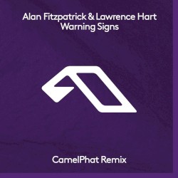 Warning Signs (CamelPhat remix)