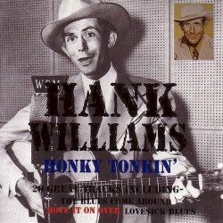 Honky Tonkin': 20 Great Tracks