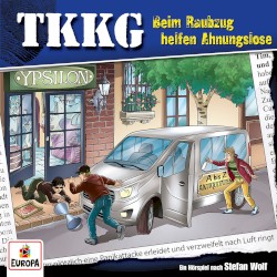 TKKG 221: Beim Raubzug helfen Ahnungslose