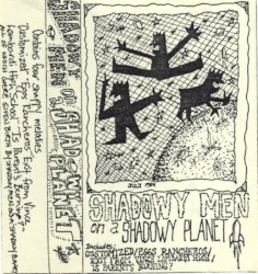 Shadowy Men On A Shadowy Planet