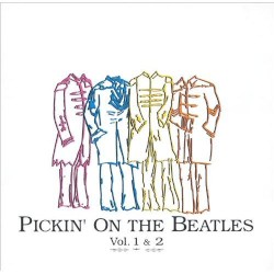 Pickin' On The Beatles - Vol. 1 & 2
