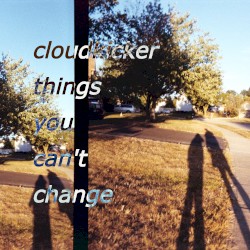 Things You Can’t Change