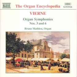 Organ Symphonies nos. 3 and 6