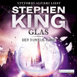 Glas: Der dunkle Turm 4