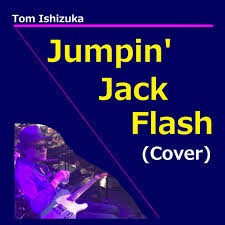 Jumpin’ Jack Flash