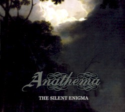 The Silent Enigma