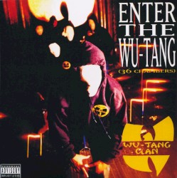 Enter the Wu‐Tang (36 Chambers)