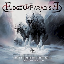 Outrun the Wolves (acoustic)