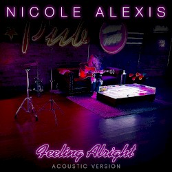 Feeling Alright (acoustic)