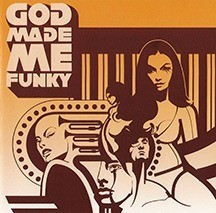 God Made Me Funky