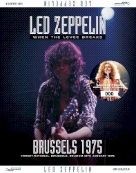 When the Levee Breaks: Brussels 1975