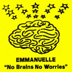 No Brains No Worries