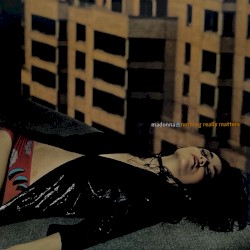 Nothing Really Matters (remixes)