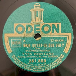 Mais qu’est‐ce que j’ai ? / Ma gosse, ma petite môme